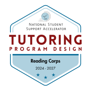 Tutoring Program Design badge for Reading Corps 2024-2027 from the National Student Support Accelerator